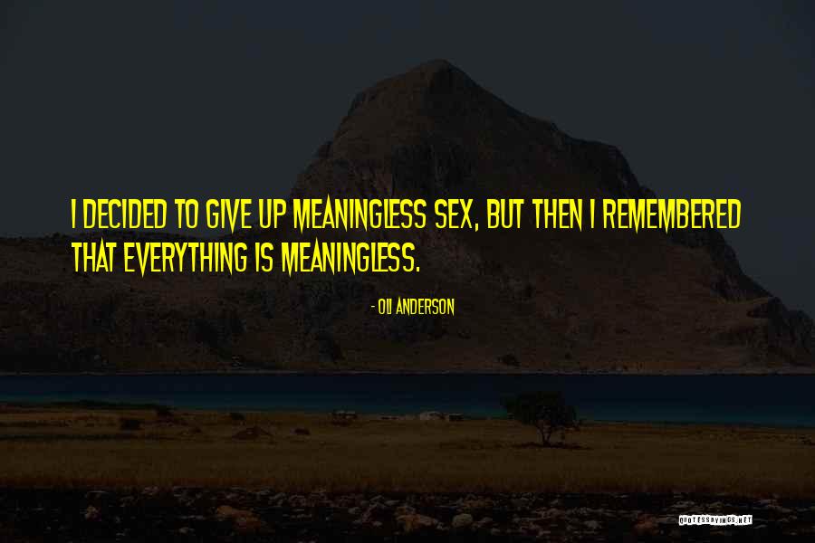 Nattarika Hartman Quotes By Oli Anderson Nattarika Hartman Quotes By Oli Anderson
