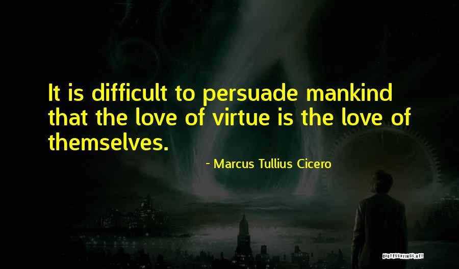 Nattawut Boonrabsap Quotes By Marcus Tullius Cicero Nattawut Boonrabsap Quotes By Marcus Tullius Cicero