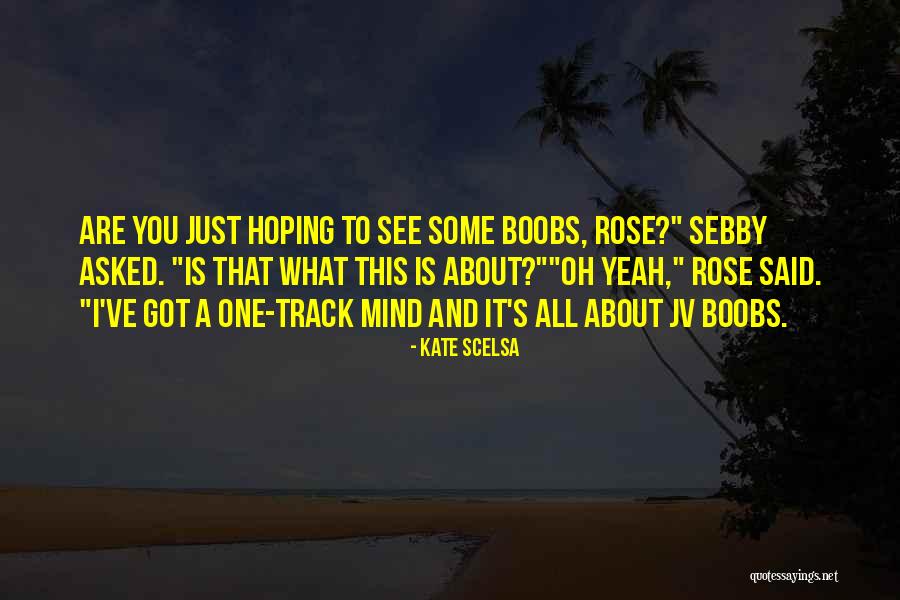 Nattaya Suksutthirot Quotes By Kate Scelsa Nattaya Suksutthirot Quotes By Kate Scelsa
