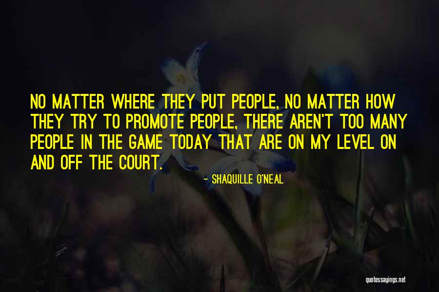 Natteron Quotes By Shaquille O'Neal Natteron Quotes By Shaquille O'Neal