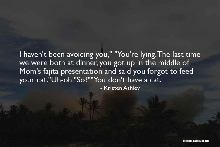 Natterow Quotes By Kristen Ashley Natterow Quotes By Kristen Ashley