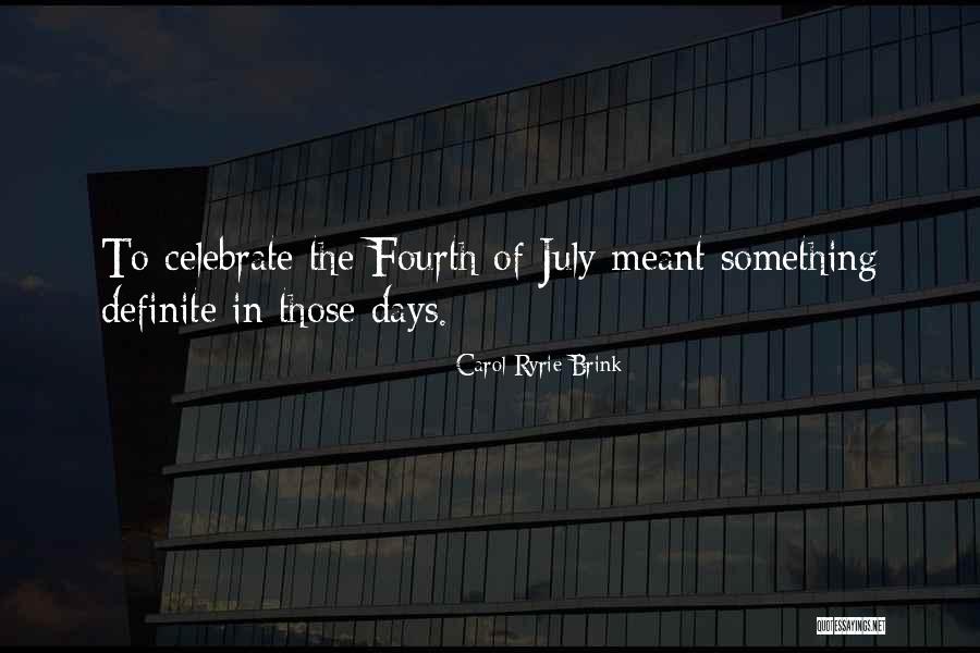 Natthaya Beatty Quotes By Carol Ryrie Brink Natthaya Beatty Quotes By Carol Ryrie Brink