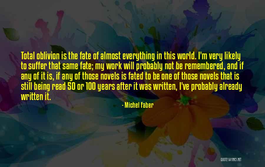 Natume Morren Quotes By Michel Faber Natume Morren Quotes By Michel Faber