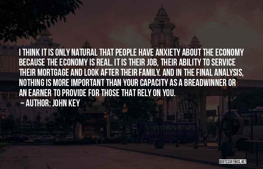 Natural Ability Quotes By John Key