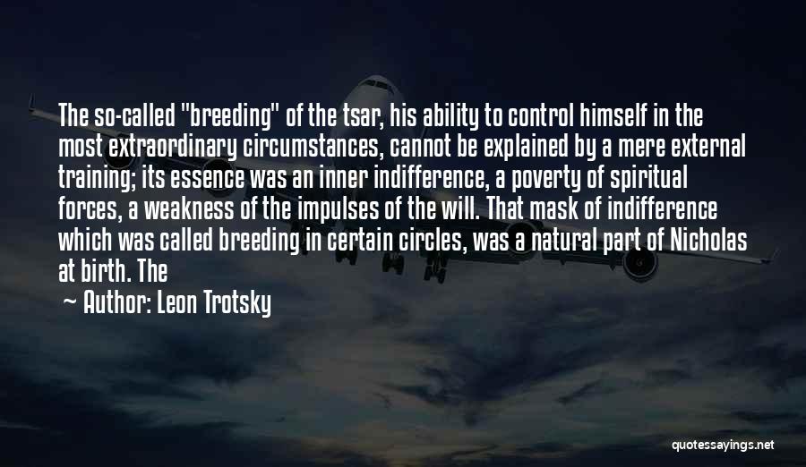 Natural Ability Quotes By Leon Trotsky