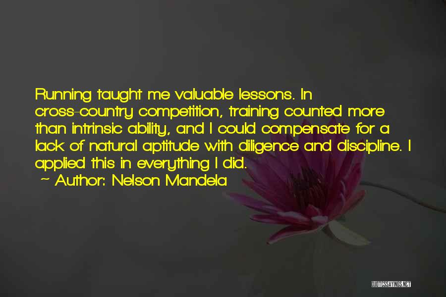 Natural Ability Quotes By Nelson Mandela