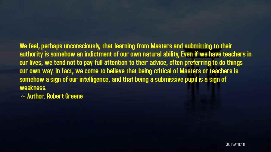 Natural Ability Quotes By Robert Greene