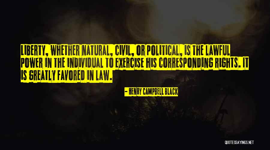 Natural And Individual Rights Quotes By Henry Campbell Black