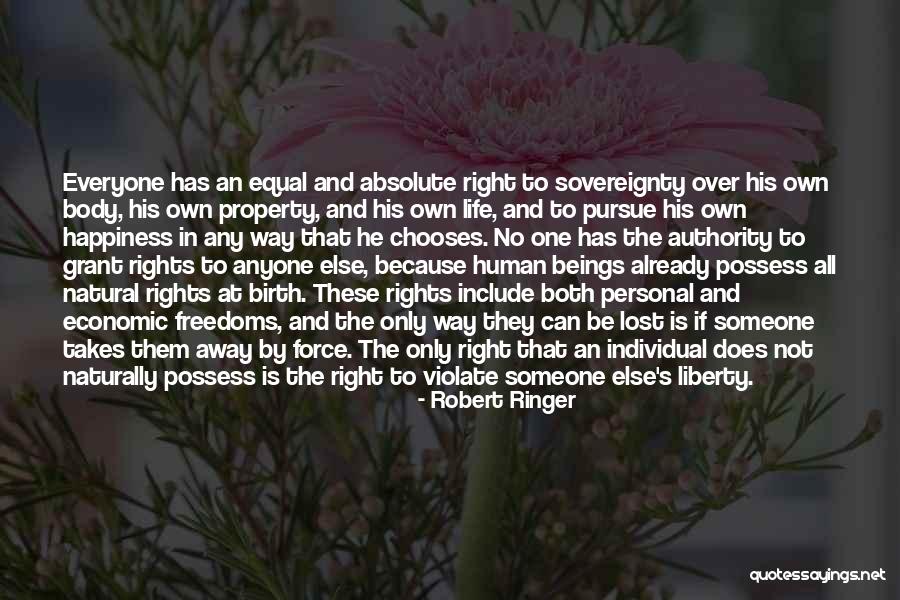 Natural And Individual Rights Quotes By Robert Ringer