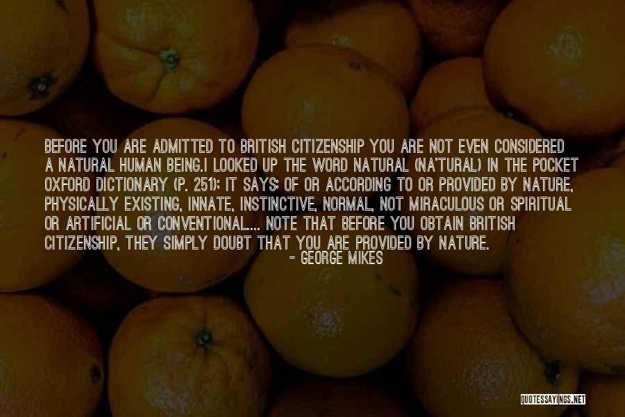 Natural Artificial Quotes By George Mikes Natural Artificial Quotes By George Mikes