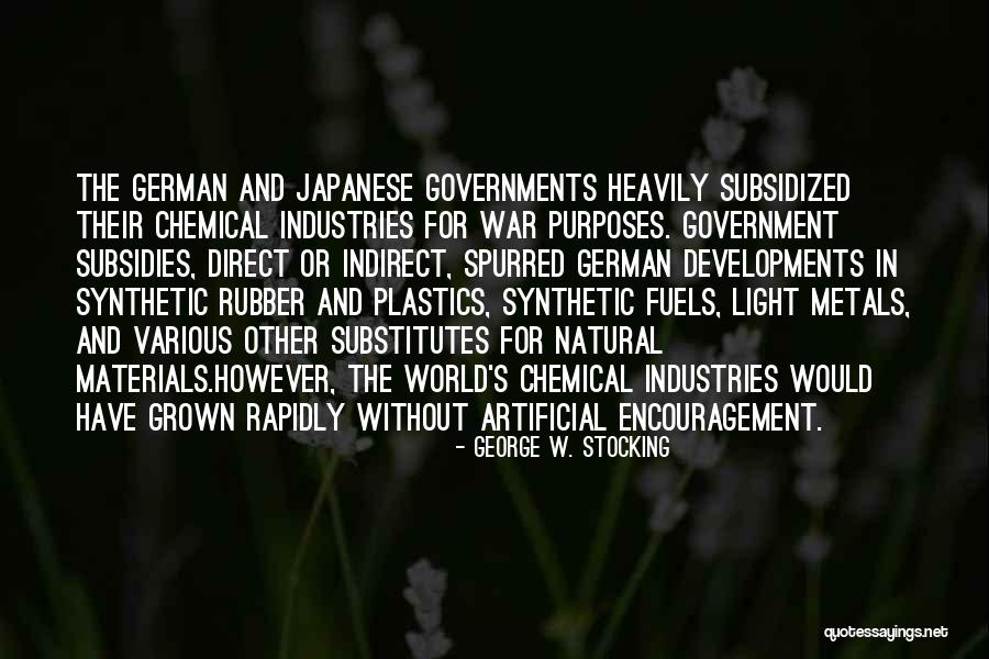 Natural Artificial Quotes By George W. Stocking Natural Artificial Quotes By George W. Stocking