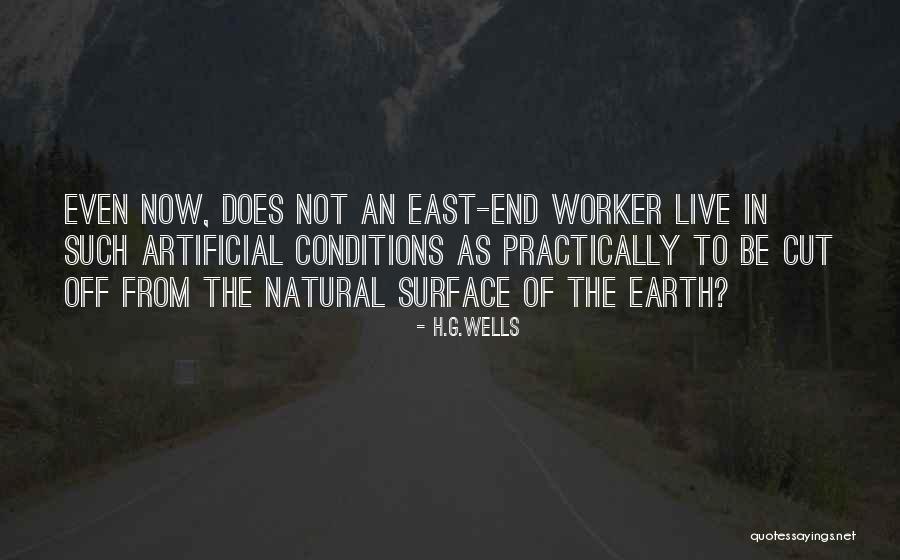 Natural Artificial Quotes By H.G.Wells Natural Artificial Quotes By H.G.Wells