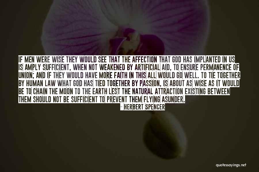 Natural Artificial Quotes By Herbert Spencer Natural Artificial Quotes By Herbert Spencer