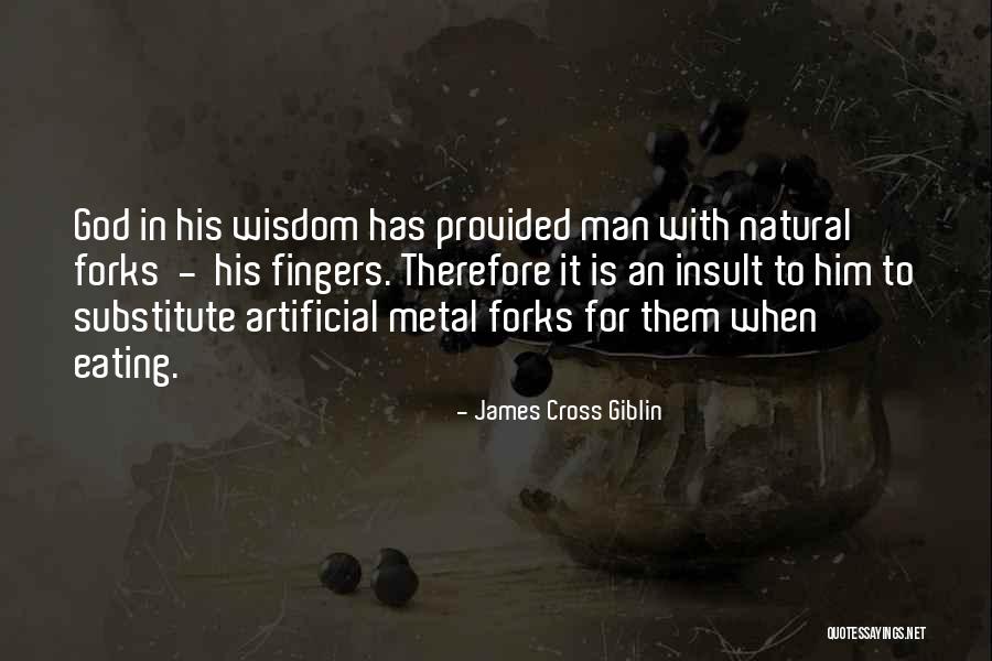 Natural Artificial Quotes By James Cross Giblin Natural Artificial Quotes By James Cross Giblin