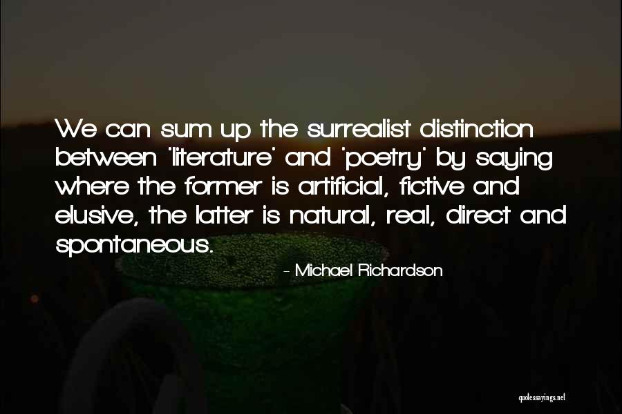Natural Artificial Quotes By Michael Richardson Natural Artificial Quotes By Michael Richardson