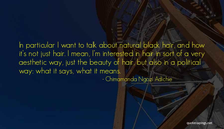 Top 4 Quotes Sayings About Natural Black Beauty