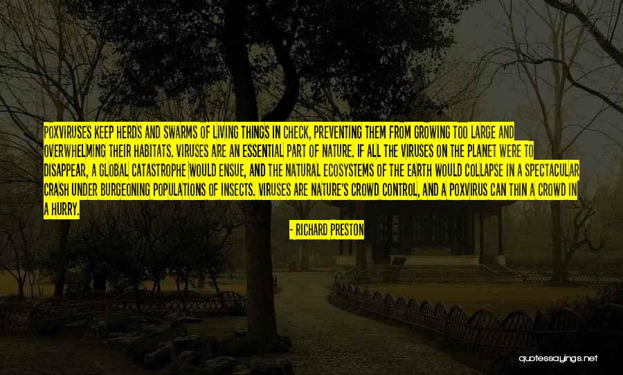Natural Catastrophe Quotes By Richard Preston Natural Catastrophe Quotes By Richard Preston