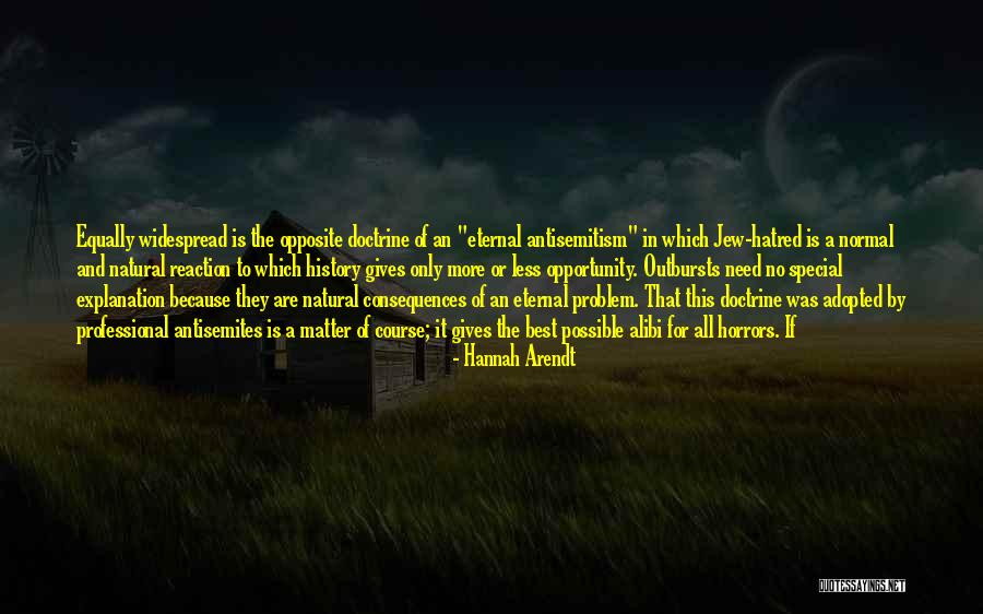 Natural Consequences Quotes By Hannah Arendt Natural Consequences Quotes By Hannah Arendt