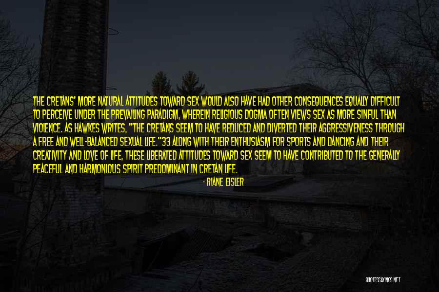 Natural Consequences Quotes By Riane Eisler Natural Consequences Quotes By Riane Eisler