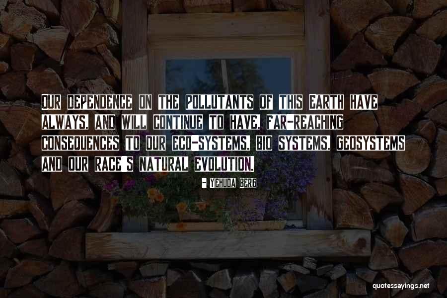 Natural Consequences Quotes By Yehuda Berg Natural Consequences Quotes By Yehuda Berg