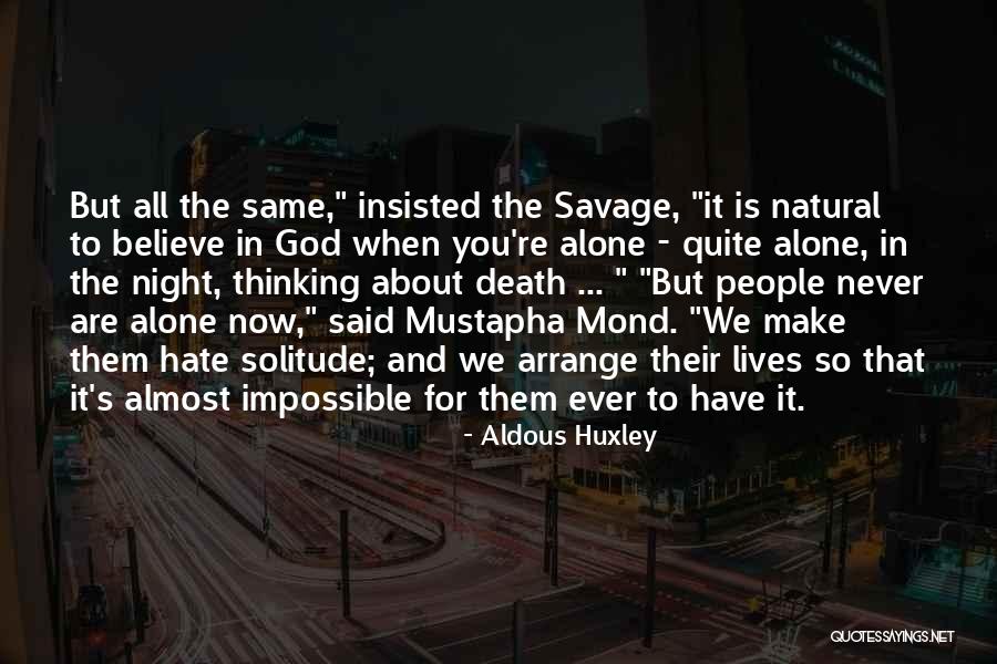 Natural Death Quotes By Aldous Huxley Natural Death Quotes By Aldous Huxley
