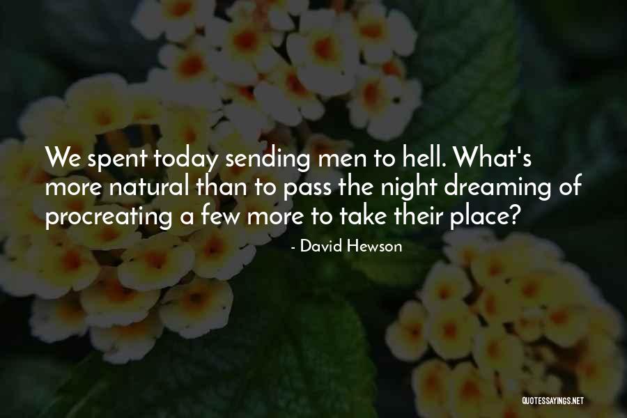 Natural Death Quotes By David Hewson Natural Death Quotes By David Hewson