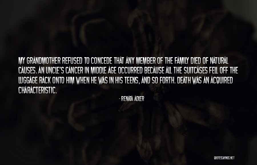 Natural Death Quotes By Renata Adler Natural Death Quotes By Renata Adler