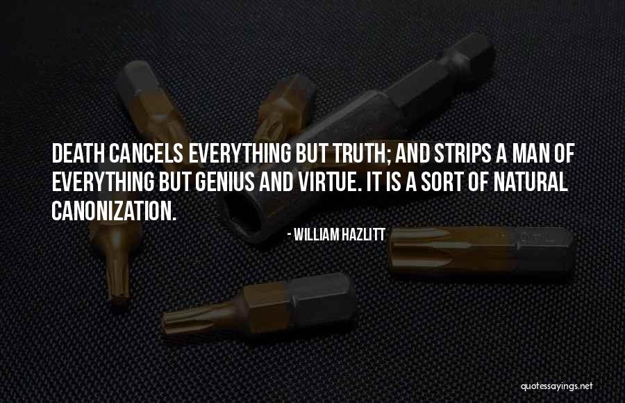 Natural Death Quotes By William Hazlitt Natural Death Quotes By William Hazlitt