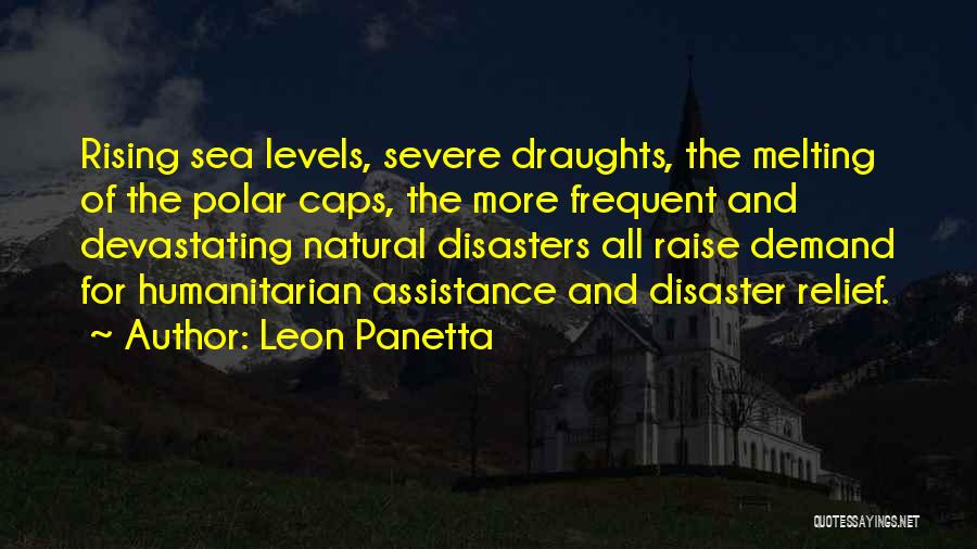 Natural Disaster Quotes By Leon Panetta