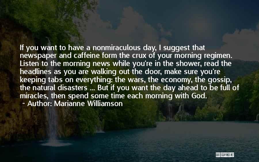 Natural Disasters And God Quotes By Marianne Williamson