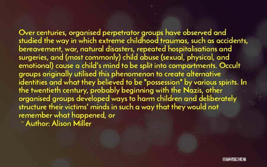 Natural Disasters Quotes By Alison Miller
