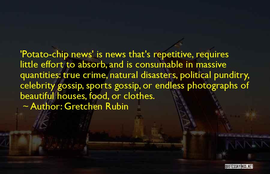 Natural Disasters Quotes By Gretchen Rubin