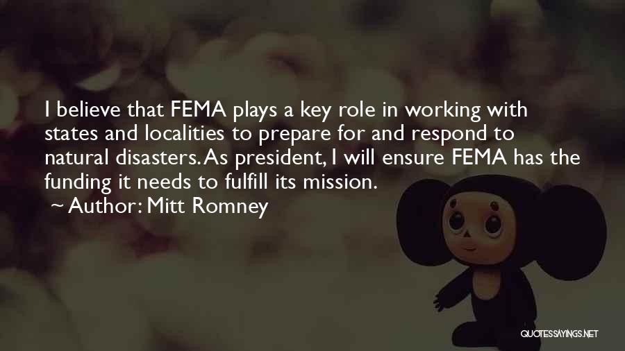 Natural Disasters Quotes By Mitt Romney