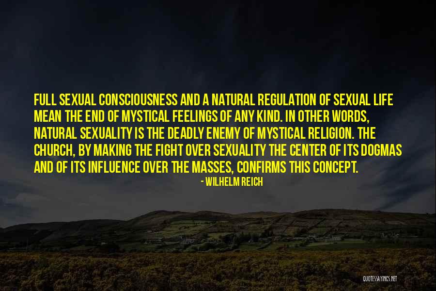 Natural Feelings Quotes By Wilhelm Reich Natural Feelings Quotes By Wilhelm Reich