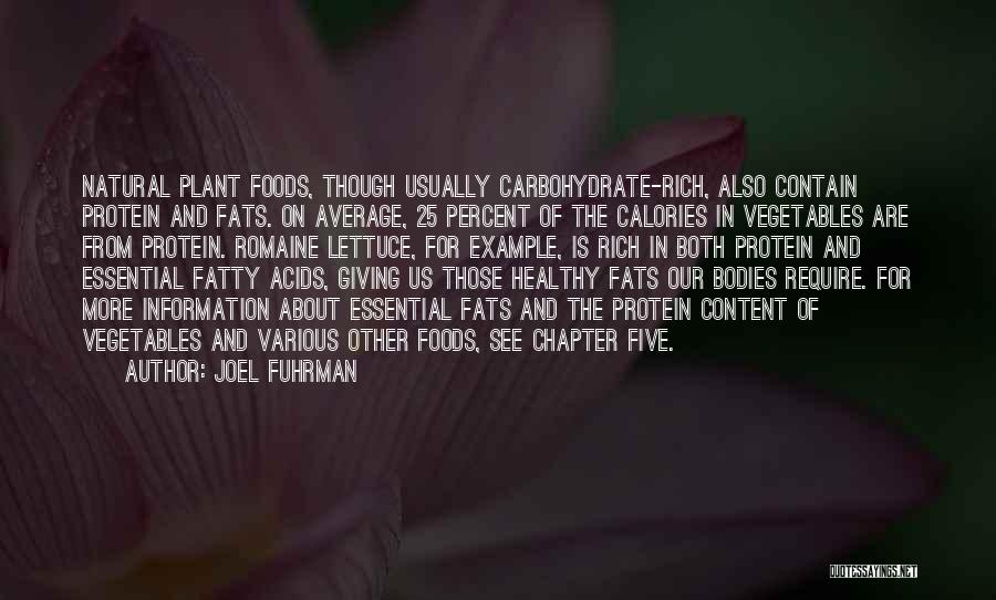 Natural Foods Quotes By Joel Fuhrman