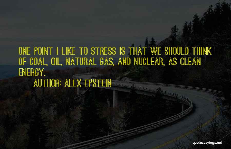 Natural Gas Quotes By Alex Epstein