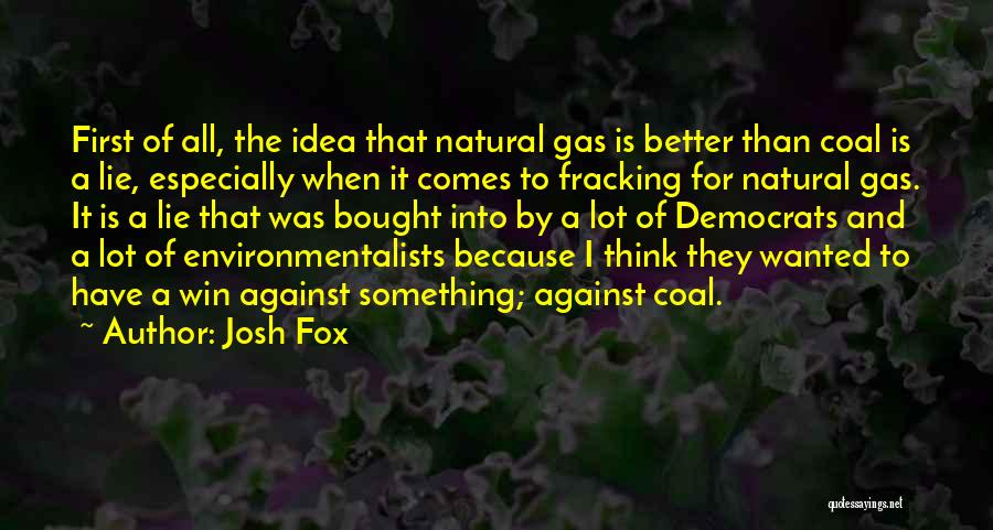 Natural Gas Quotes By Josh Fox