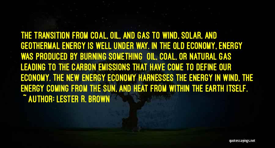 Natural Gas Quotes By Lester R. Brown