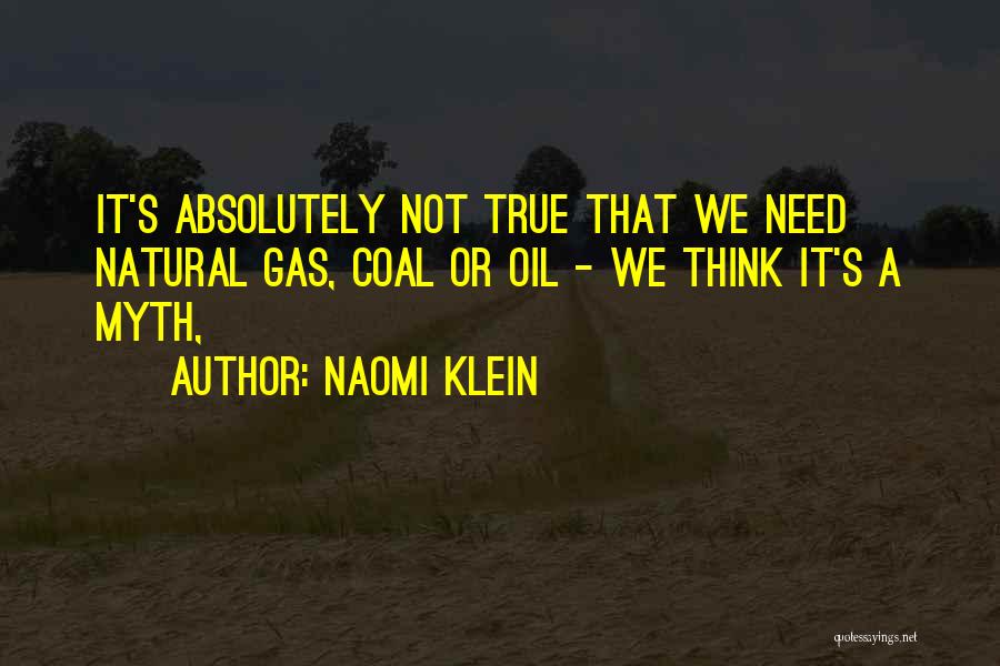Natural Gas Quotes By Naomi Klein