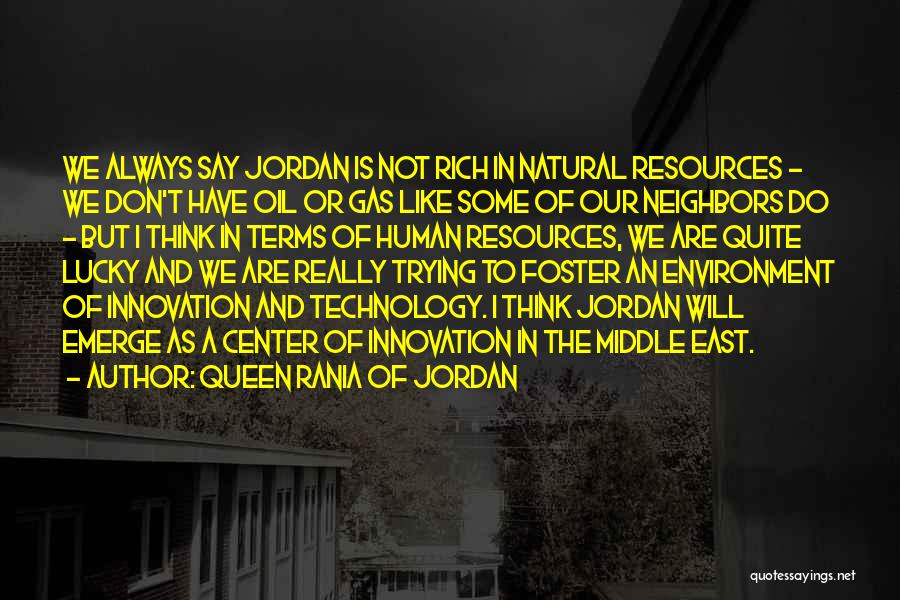 Natural Gas Quotes By Queen Rania Of Jordan