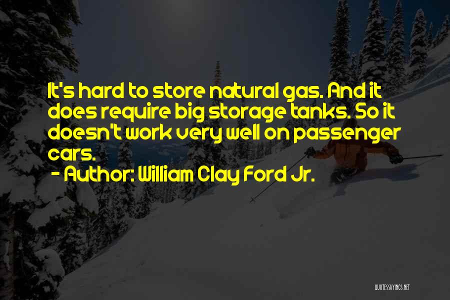 Natural Gas Quotes By William Clay Ford Jr.