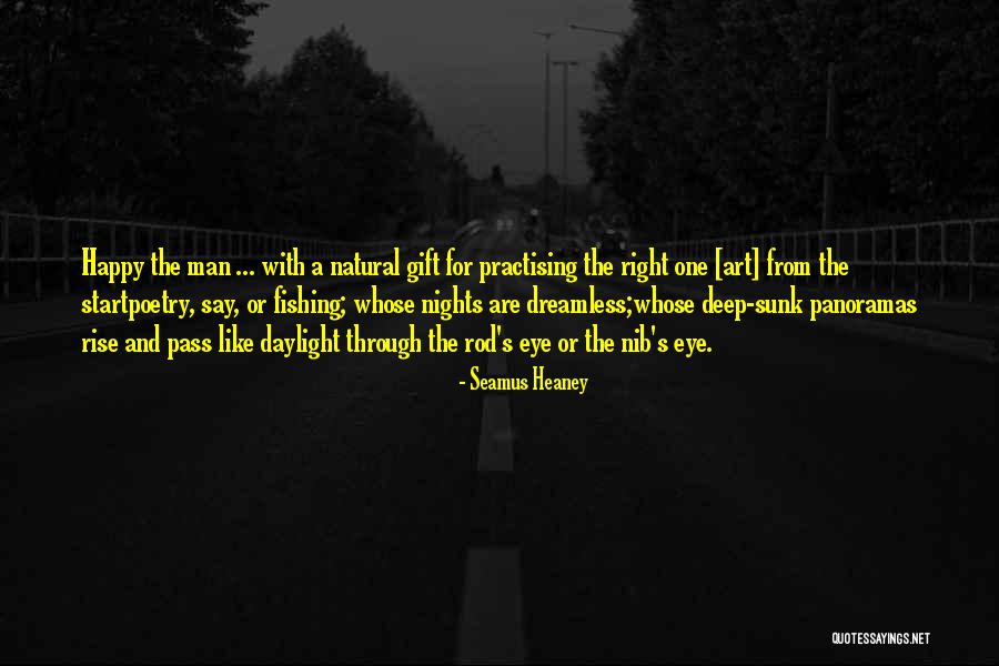 Natural Gift Quotes By Seamus Heaney Natural Gift Quotes By Seamus Heaney