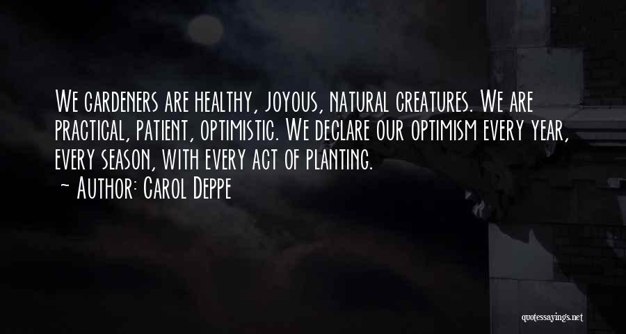 Natural Health Quotes By Carol Deppe