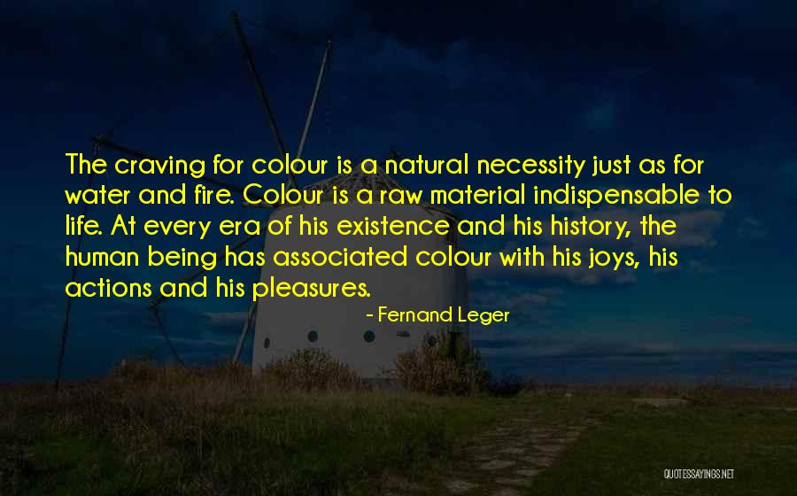 Natural History Quotes By Fernand Leger