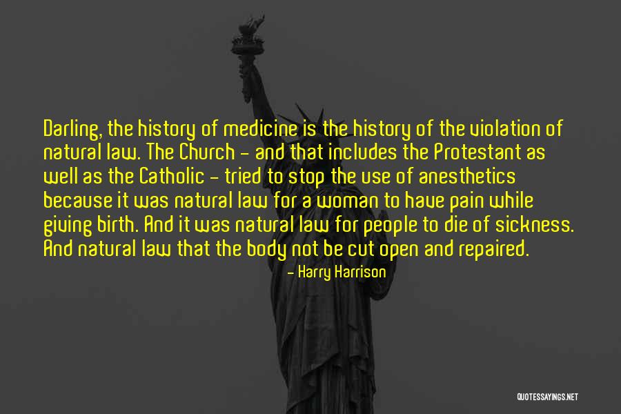Natural History Quotes By Harry Harrison
