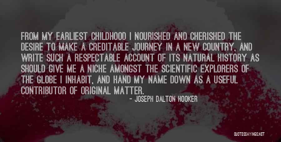 Natural History Quotes By Joseph Dalton Hooker