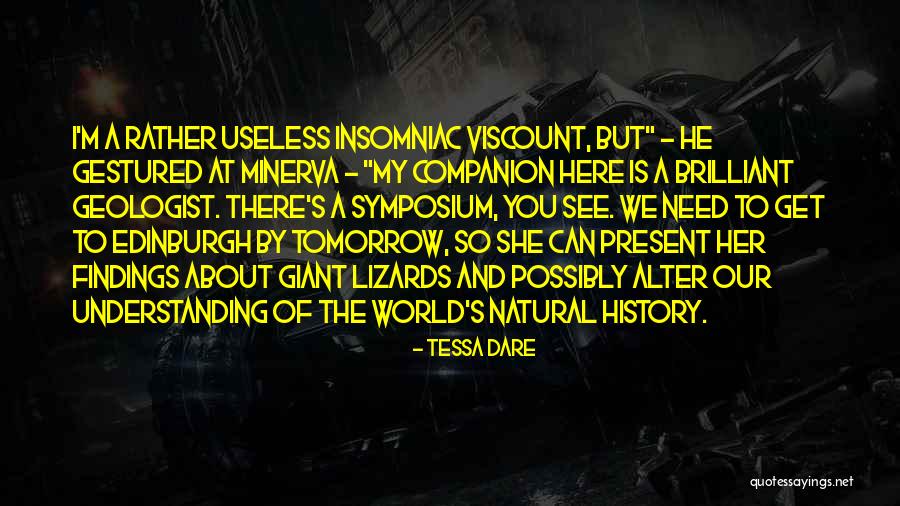 Natural History Quotes By Tessa Dare