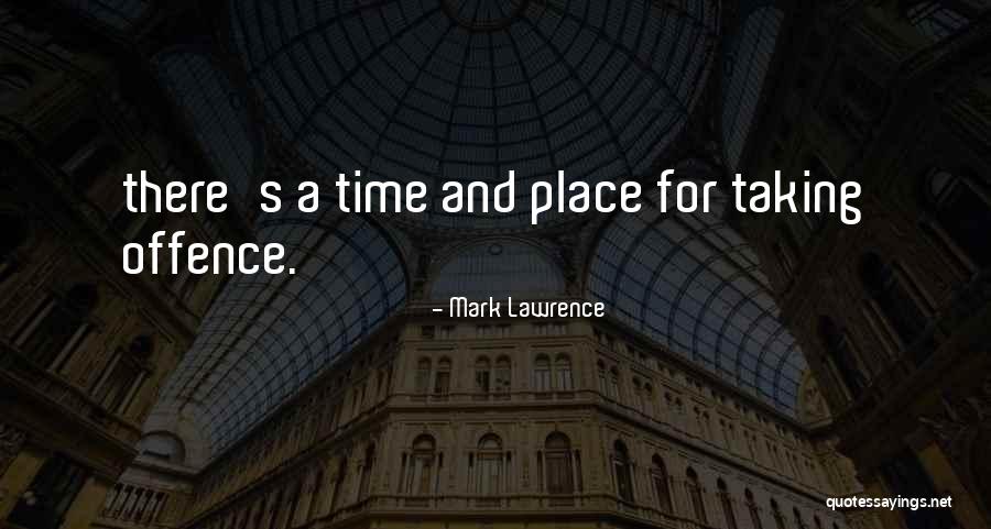 Natural Ingredients Quotes By Mark Lawrence