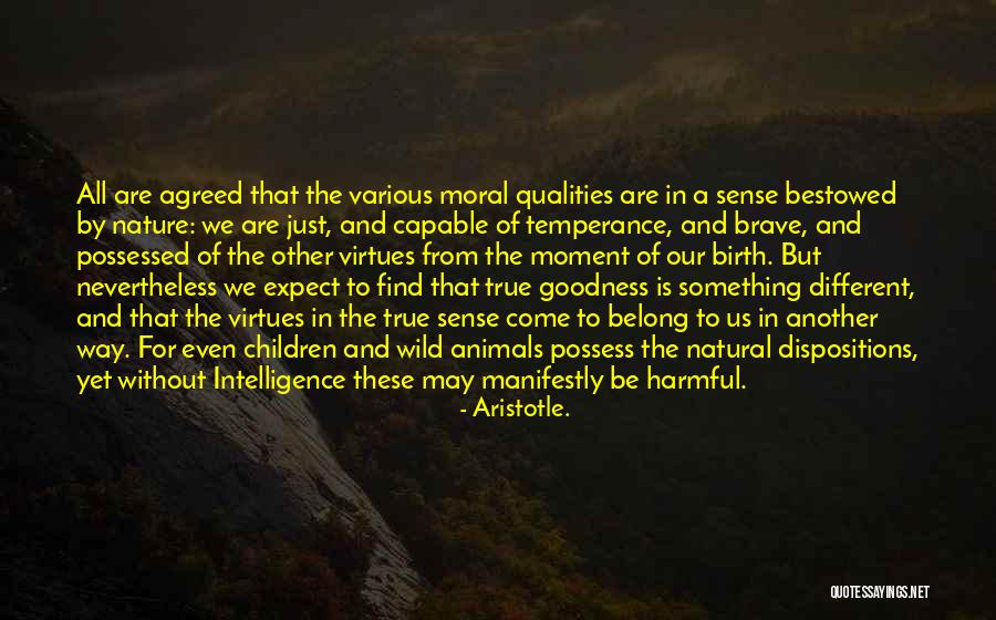 Natural Intelligence Quotes By Aristotle. Natural Intelligence Quotes By Aristotle.