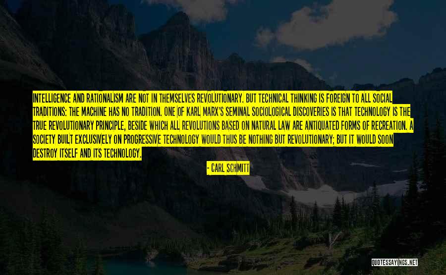 Natural Intelligence Quotes By Carl Schmitt Natural Intelligence Quotes By Carl Schmitt